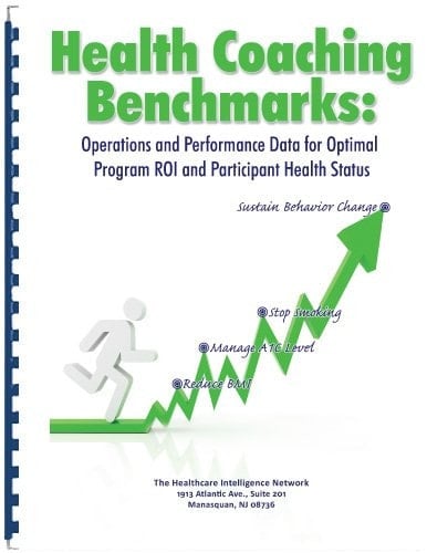 Benchmarks in Health and Wellness Incentives Utilization and Effectiveness Data to Drive Health Promotion, Compliance and ROI