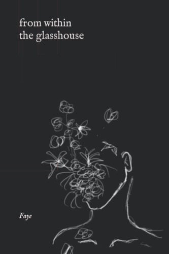 From within the Glasshouse