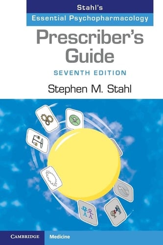 Prescriber's Guide Stahl's Essential Psychopharmacology