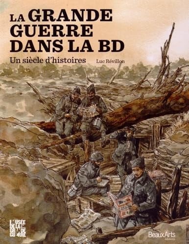 La Grande Guerre dans la BD un siècle d'histoires