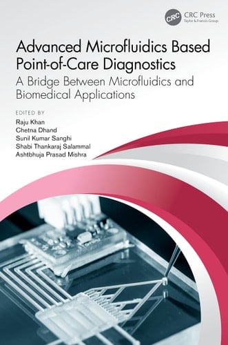Advanced Microfluidics Based Point-of-Care Diagnostics A Bridge Between Microfluidics and Biomedical Applications