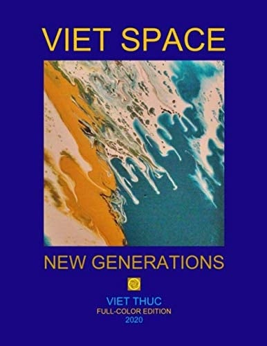 Viet Space New Generations Viet Diaspora New Leadership