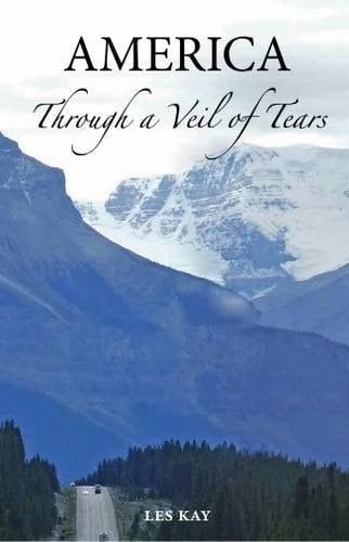 America Through a Veil of Tears