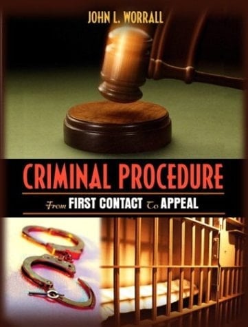 Criminal Procedure: From First Contact to Appeal