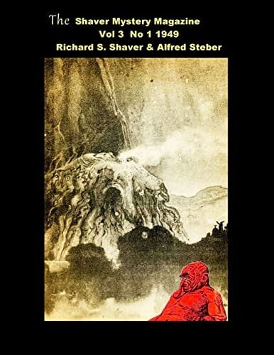 The Shaver Mystery Magazine Vol 3 No 1 1949