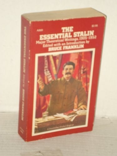 The essential Stalin major theoretical writings 1950-52