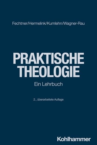 Praktische Theologie Ein Lehrbuch
