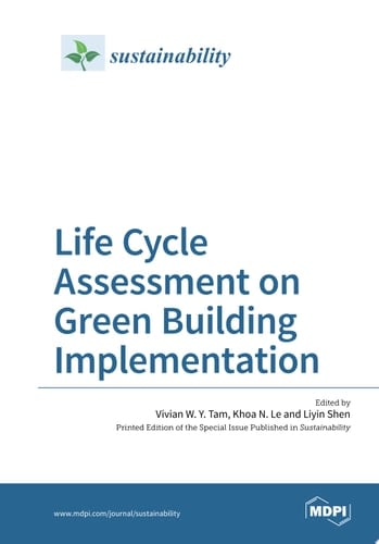 Life Cycle Assessment on Green Building Implementation
