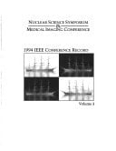 1994 IEEE Nuclear Science Symposium