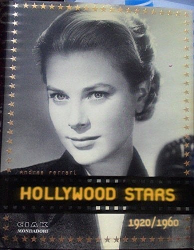 Hollywood stars (1930-1970). Ediz. illustrata
