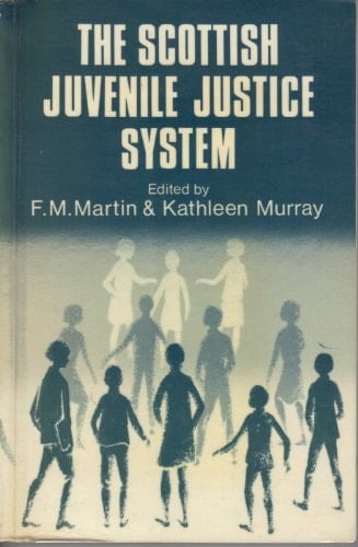 The Scottish Juvenile Justice System