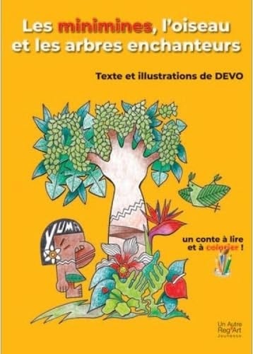 Les minimes, l'oiseau et les arbres enchanteurrs