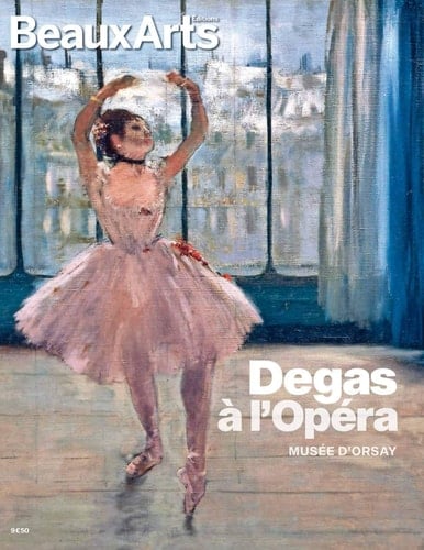 Degas à l'Opéra Musée d'Orsay