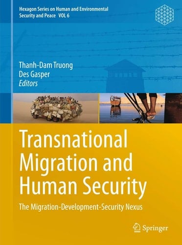 Transnational Migration and Human Security The Migration-Development-Security Nexus
