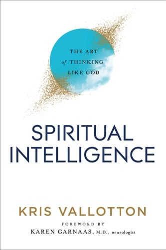 Spiritual Intelligence The Art of Thinking Like God