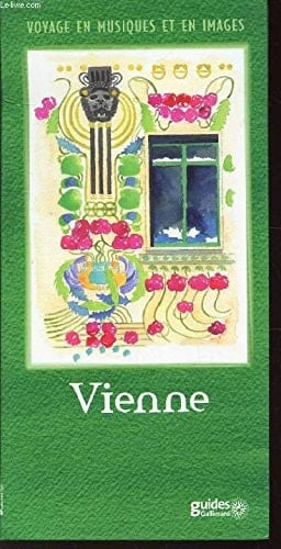 VOYAGE EN MUSIQUES ET EN IMAGES. AUTRICHE.
