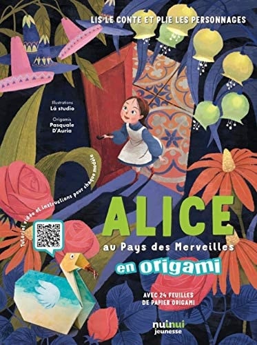Alice au Pays des Merveilles en origami Avec 28 feuilles de papier origami