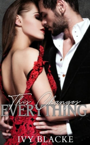 This Changes Everything (Broken Love)