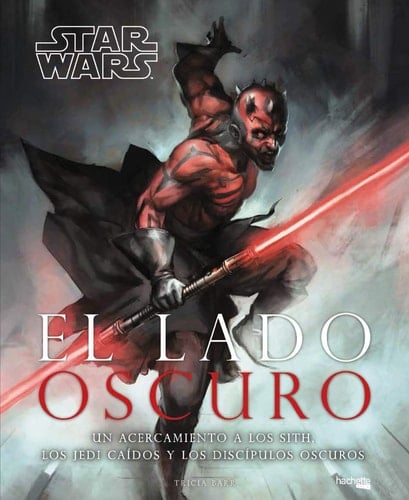 El lado oscuro (Hachette Heroes - Star Wars - Especializados) (Spanish Edition)