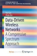 Data-Driven Wireless Networks A Compressive Spectrum Approach