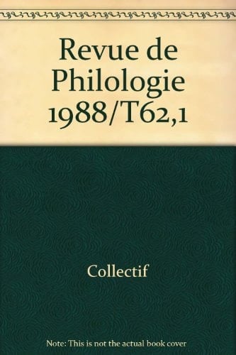 Revue de Philologie 1988/t62,1