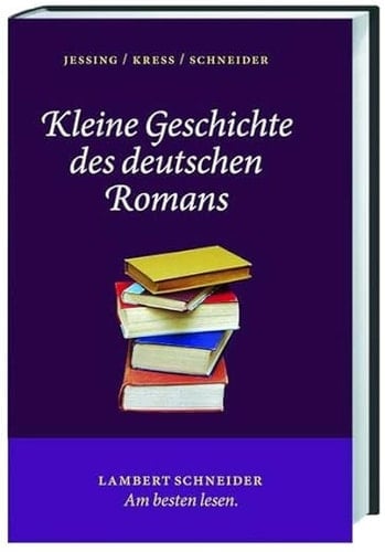 Kleine Geschichte des Deutschen Romans
