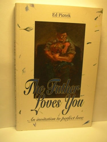 The Father Loves You