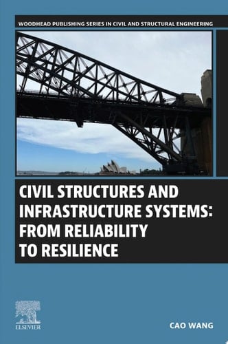 Civil Structures and Infrastructure Systems