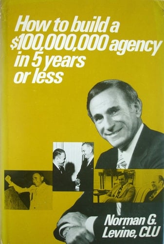 How to Build a $100,000,000 Agency in Five Years Or Less