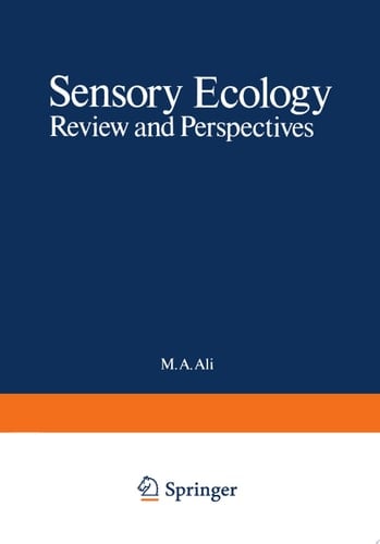 Sensory Ecology Review and Perspectives