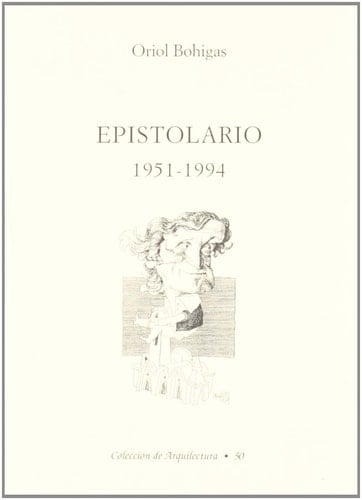 Epistolario, 1951-1994