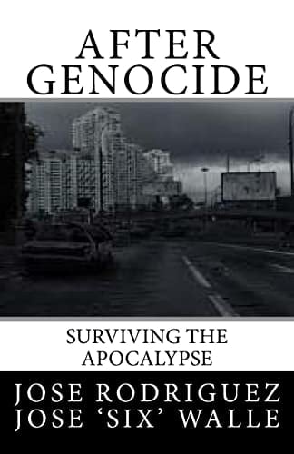 After Genocide Surviving the Apocalypse