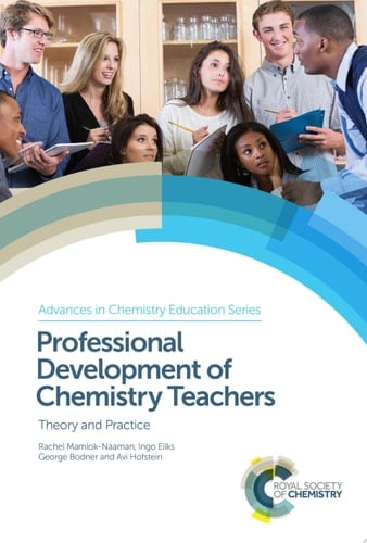Professional Development of Chemistry Teachers Theory and Practice