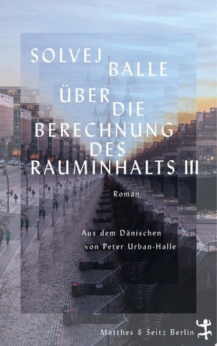 Über die Berechnung des Rauminhalts III Roman