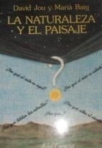 La Naturaleza y el Paisaje