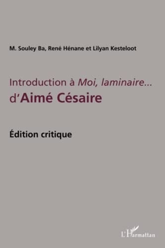 Introduction à Moi, laminaire... d'Aimé Césaire une édition critique