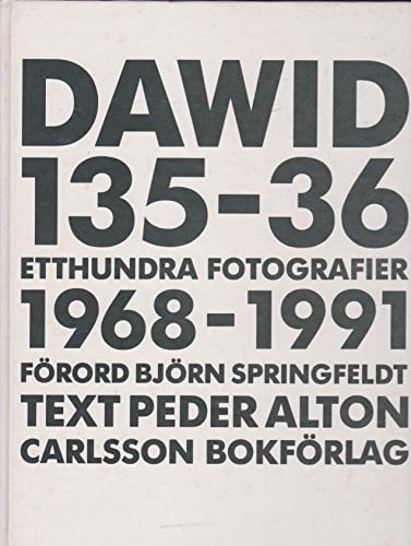 Dawid 135-36 etthundra fotografier 1968-1991