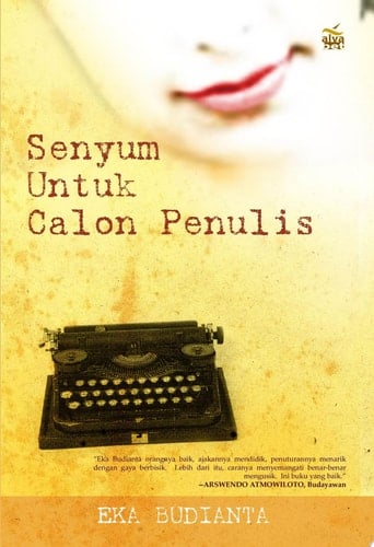 Senyum untuk Calon Penulis