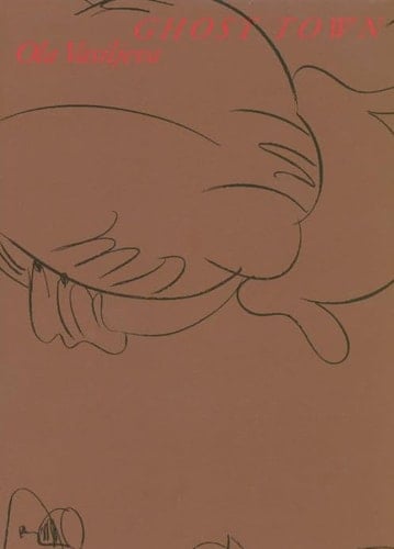 Ghost Town Ola Vasiljeva