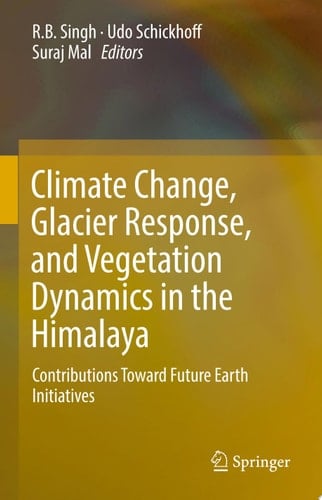 Climate Change, Glacier Response, and Vegetation Dynamics in the Himalaya
