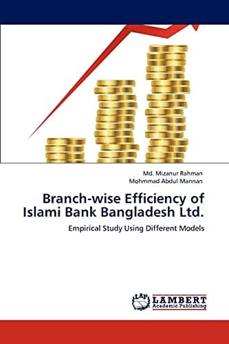Branch-Wise Efficiency of Islami Bank Bangladesh Ltd