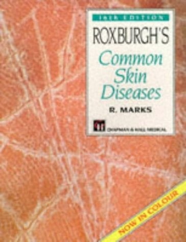ROXBURGHS COMMON SKIN DISEASES