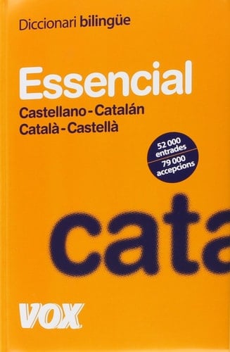 Vox--Diccionario Manual Castella-Catala, Catala-Castella Vox Castilian (Spanish)-Catalan, Catalan-Castilian (Spanish) Dictionary