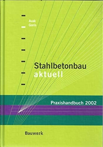 Stahlbetonbau aktuell 2002.