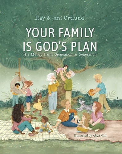 Your Family Is God’s Plan - His Mercy from Generation to Generation