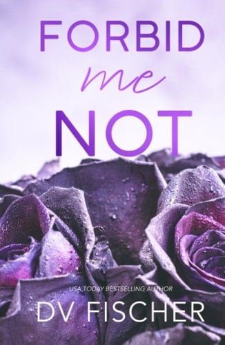 Forbid Me Not (A Curvy Girl College Brother's Best Friend Romance)