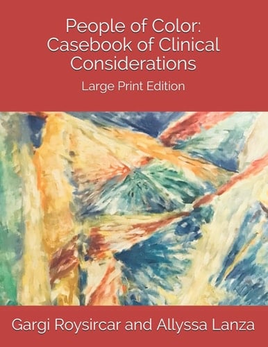 People of Color Casebook of Clinical Considerations