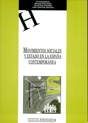Movimientos sociales y Estado en la España contemporánea