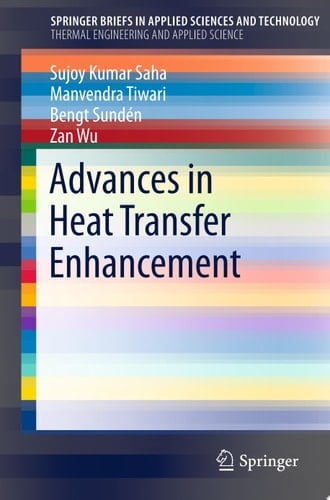 Advances in Heat Transfer Enhancement