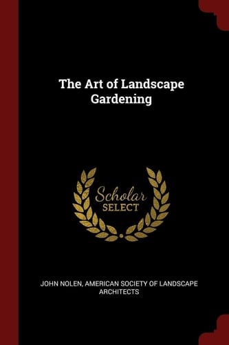 The Art of Landscape Gardening